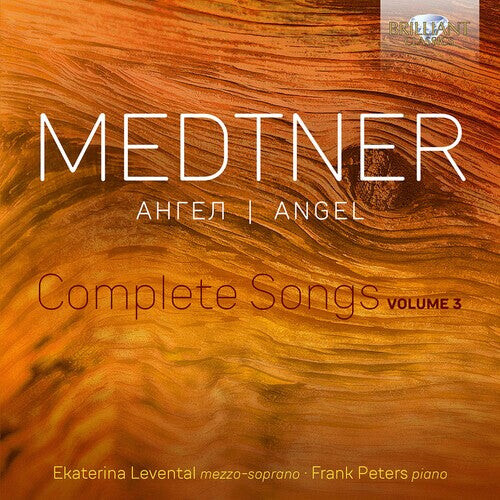

CD диск Medtner / Levental / Peters: Angel - Complete Songs 3