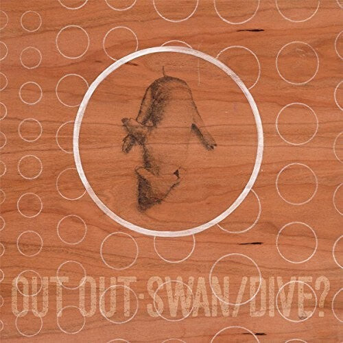 

Виниловая пластинка Out Out: Swan/dive