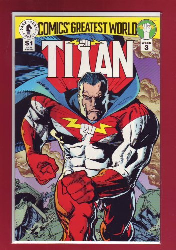 

Titan (Comic's Greatest World) (July 1993, Week 3) (Dark Horse Comics)