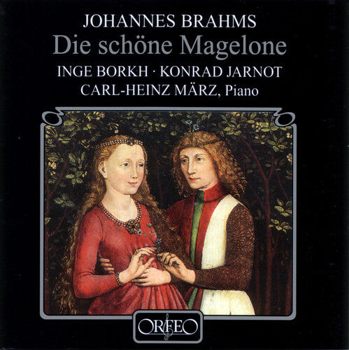

CD диск Brahms / Borkh / Jarnot / Marz: Die Schone Magelone Op 33