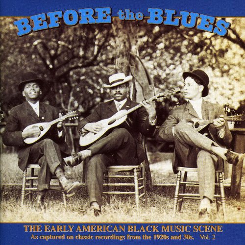 

CD диск Before the Blues 2 / Various: Before the Blues 2 / Various