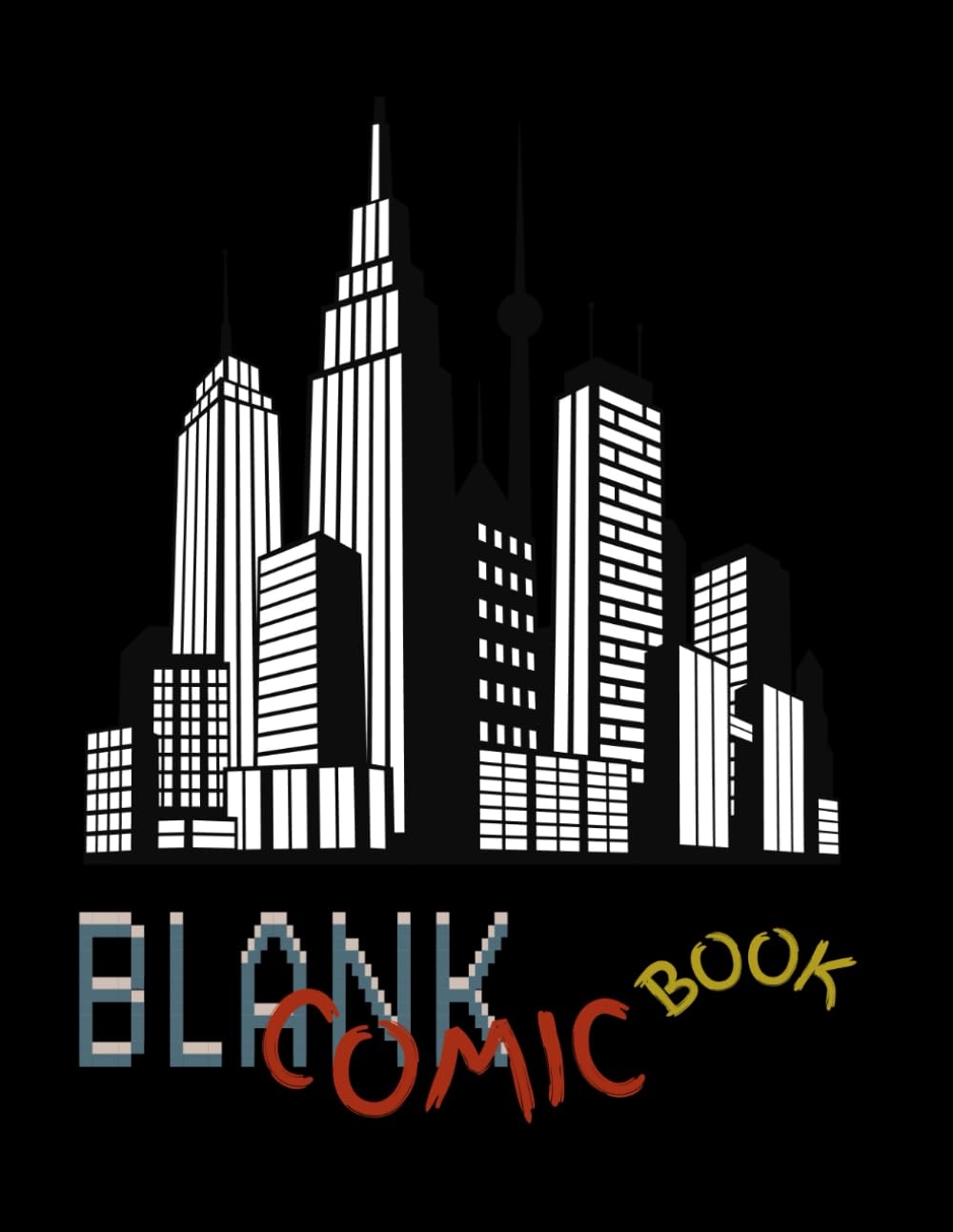 

Pop Art: A Blank Comic Book for Future Legends:: Unleash Your Inner Creative - 110 Epic Comic Templates: To Fire Up Young Creators (Independently published)