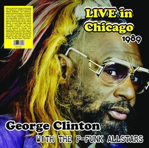 

Виниловая пластинка Clinton, George: Live In Chicago 1989 With The P-Funk Allstars