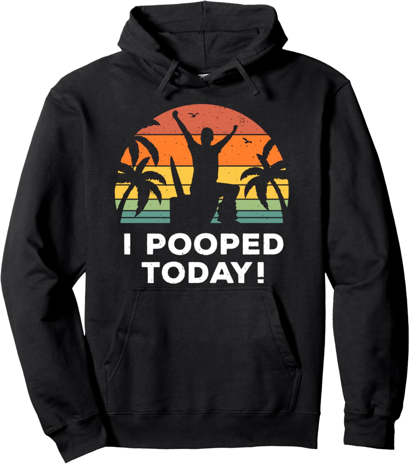 

Ich habe heute gekackt забавная рельефная винтажная толстовка Paradise Poop Kommt, черный