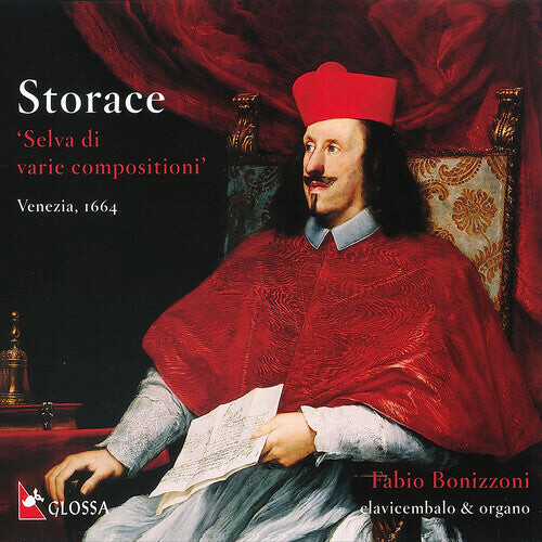 

CD диск Storace / Bonizzoni: Selva Di Varie Compositioni