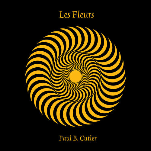 

CD диск Cutler, Paul B.: Les Fleurs