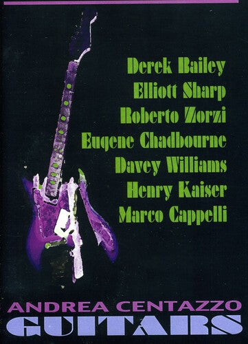 

CD диск Centazzo, Andrea: Guitars