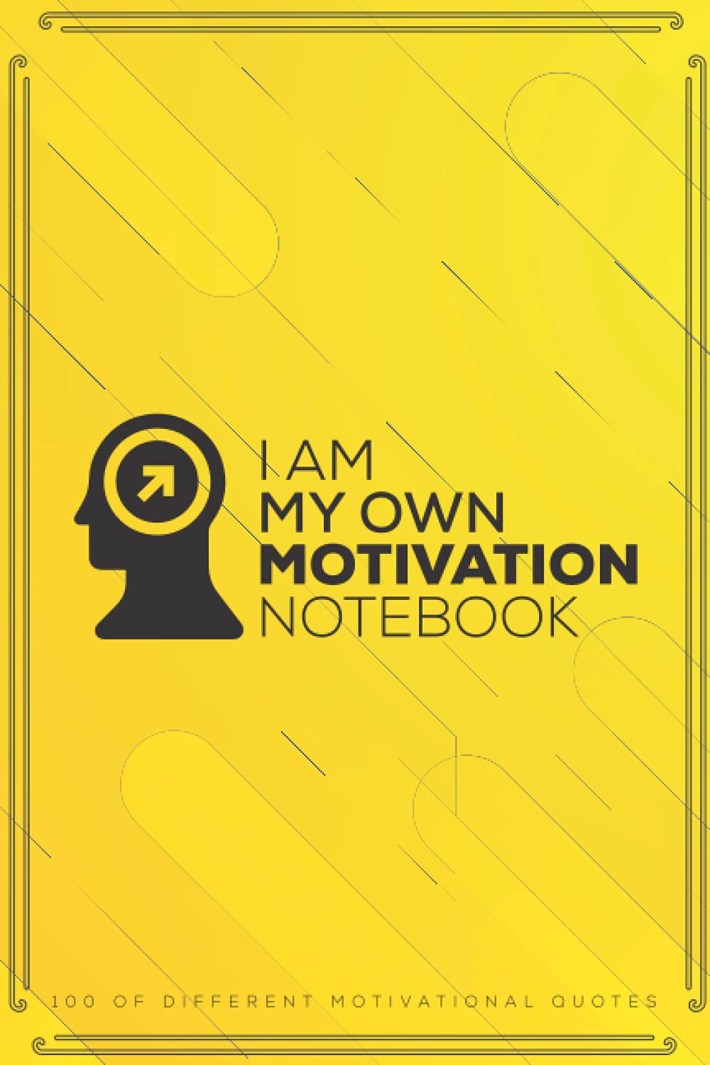 

I am my own motivation notebook: Celebrate the small things and keep yourself up by reading every quote on this 100 page notebook, quotes that refresh ... with all the beautiful things around you (Independently published)
