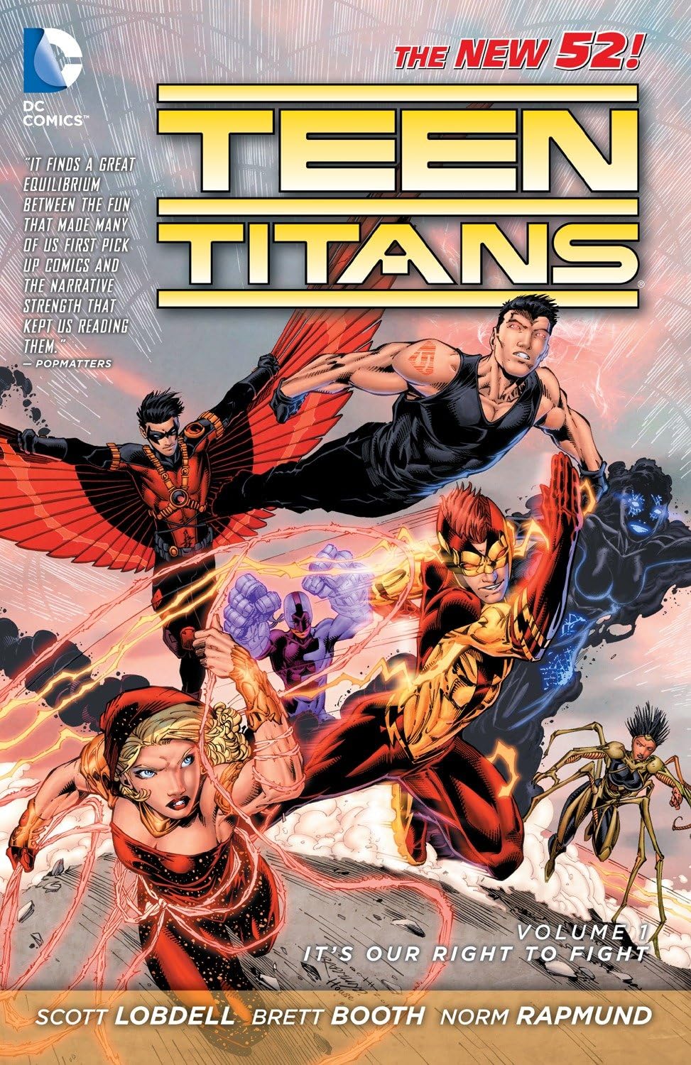 

Teen Titans, Vol. 1: It's Our Right to Fight (The New 52) (DC Comics)