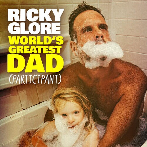 

CD диск Glore, Ricky: WORLD'S GREATEST DAD (PARTICIPANT)