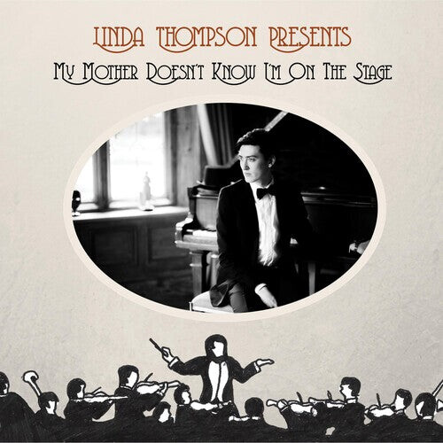 

CD диск Thompson, Linda: My Mother Doesn't Know I'm On The Stage