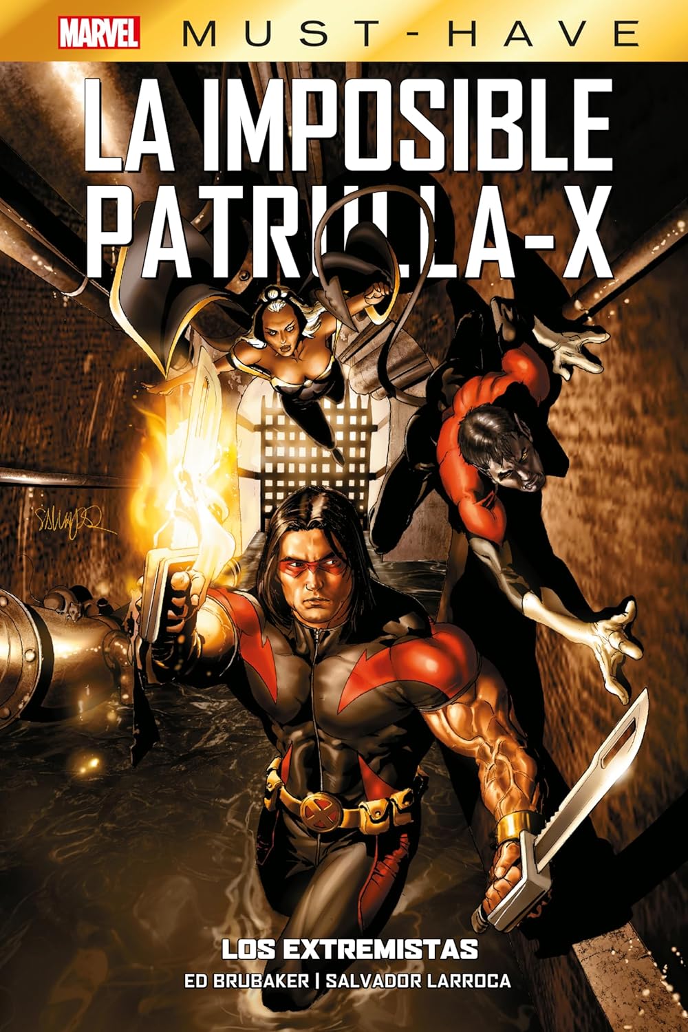 

Marvel must have imposible patrulla-x 8. los extremistas (PANINI ESPAÑA S.A.)