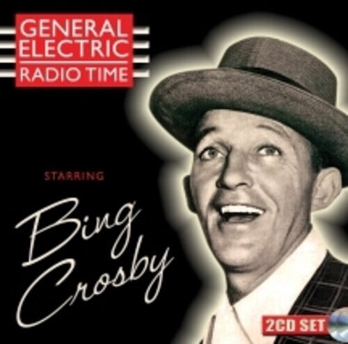 

CD диск Crosby, Bing: General Electric Radio Time