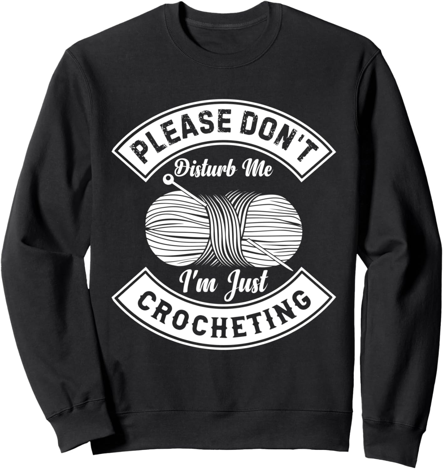 

Забавная толстовка с надписью «Не беспокойте меня, я просто вяжу крючком» Funny Crochet Quotes, черный