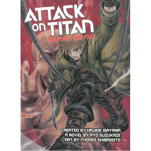 

Книга Attack On Titan: Before The Fall Ya Novel