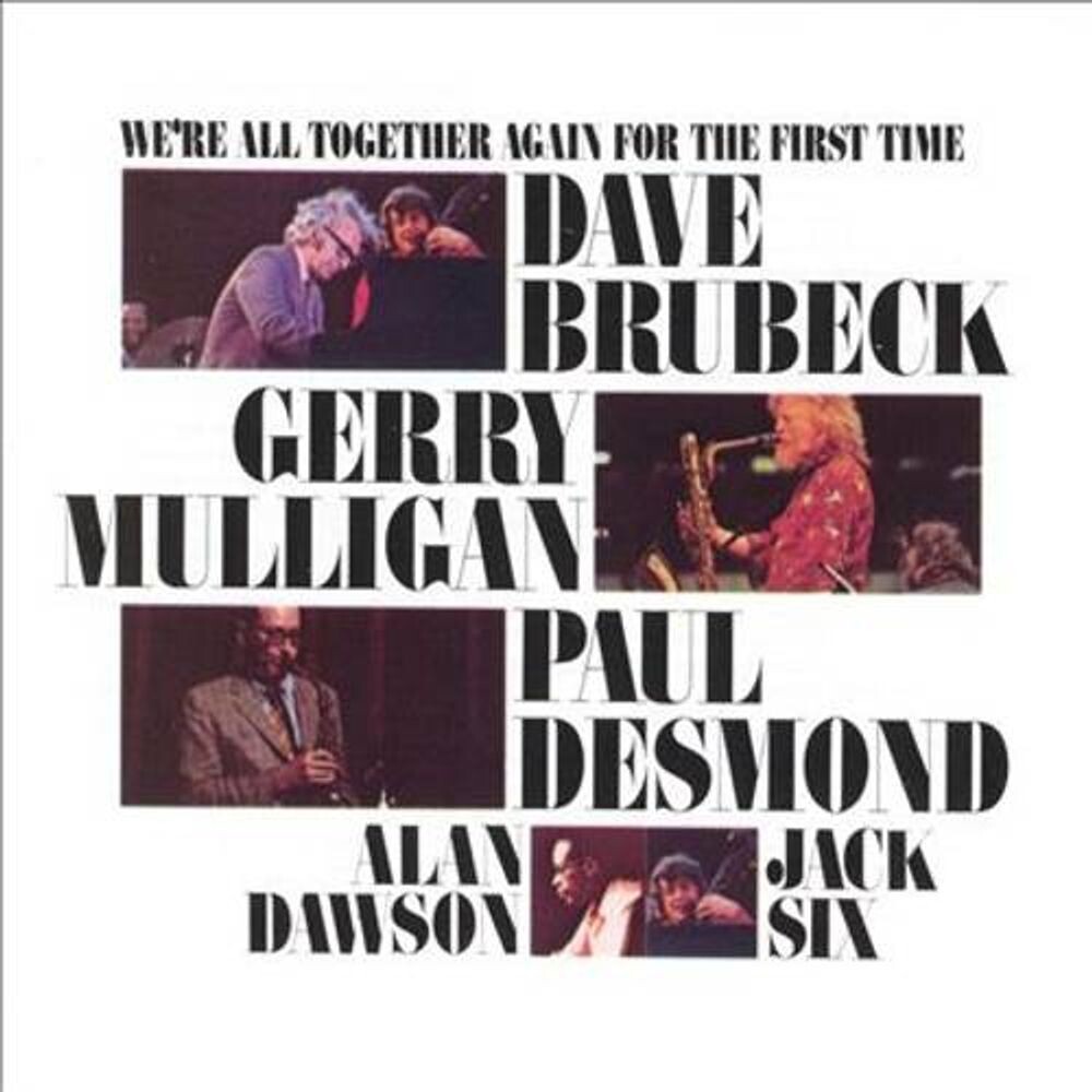

Диск CD We're All Together Again For the First Time - Dave Brubeck