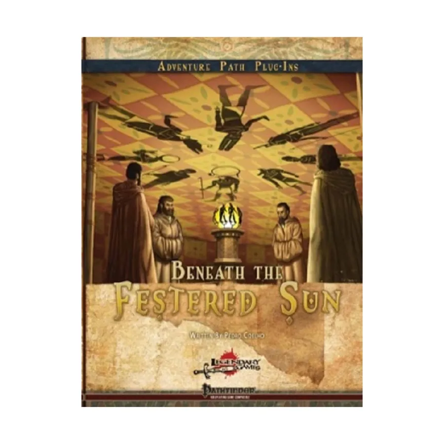 

Модуль Beneath the Festered Sun, Pathfinder 1st Edition - Adventures & Modules (Legendary Games)