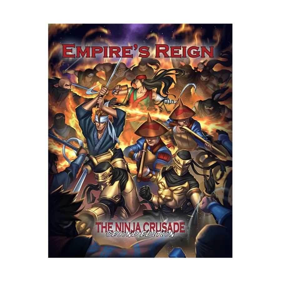 

Ninja Crusade - Empire's Reign (2nd Edition), Wu Xing - The Ninja Crusade, мягкая обложка