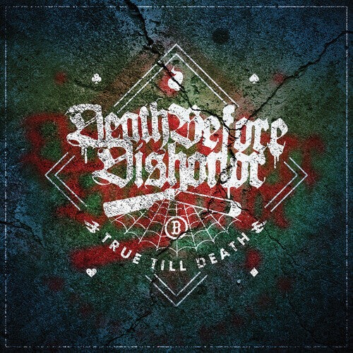 

Виниловая пластинка Death Before Dishonor: True Till Death