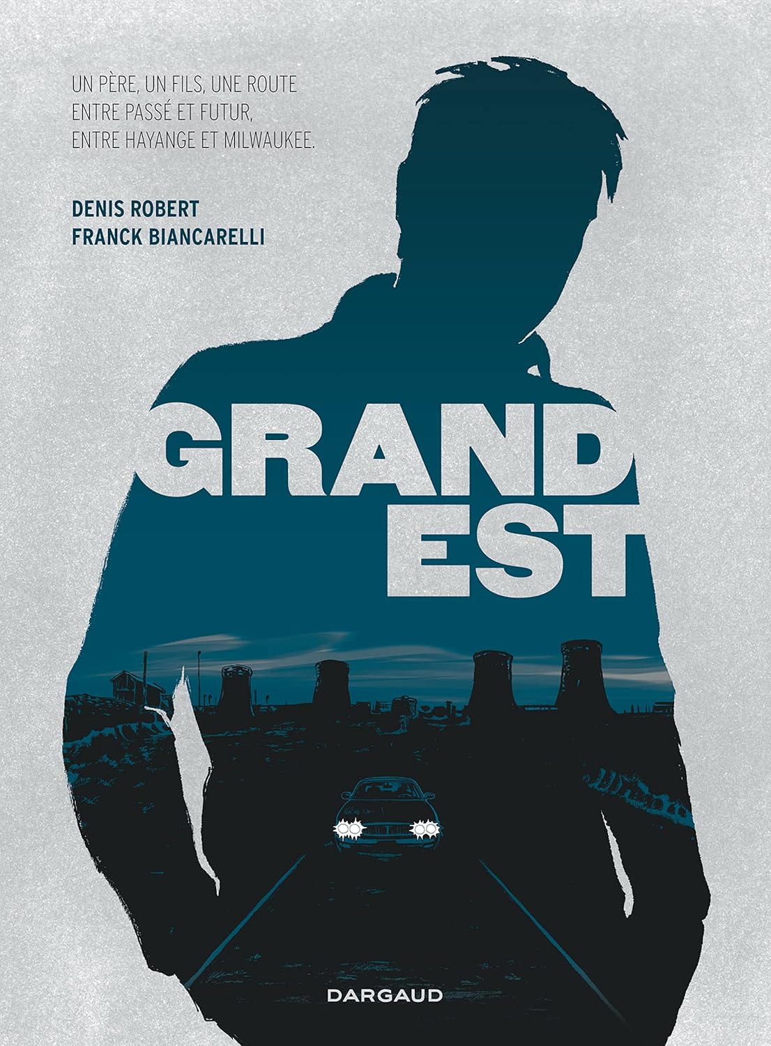 

Grand Est - Tome 0 - Grand Est (DARGAUD)
