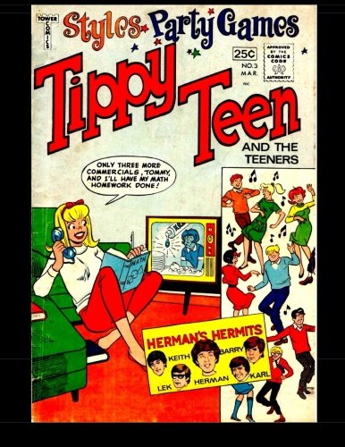 

Tippy Teen #3: Golden Age Teen Comic (CreateSpace Independent Publishing Platform)