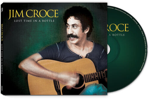 

CD диск Croce, Jim: Lost Time In A Bottle