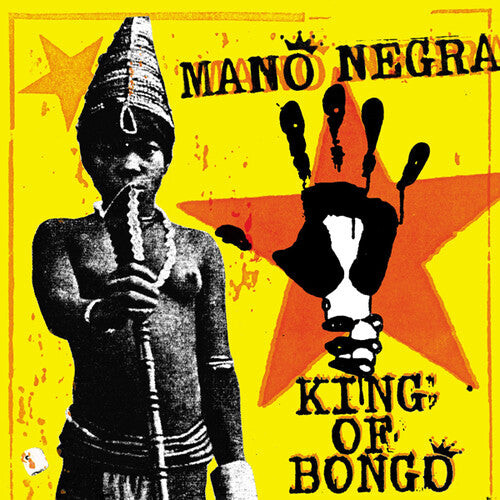 

Виниловая пластинка Mano Negra: King Of Bongo
