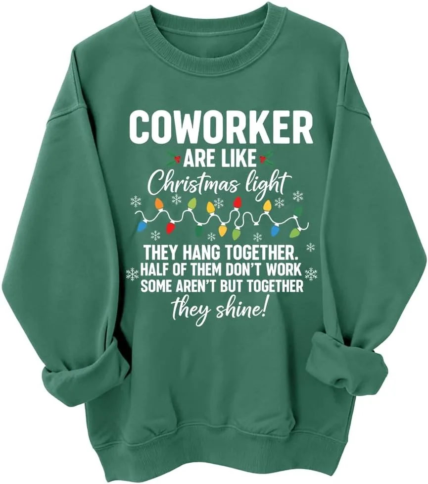 

Толстовка Co-Workers Are Like Christmas Lights woati