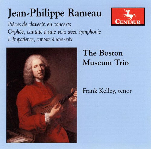 

CD диск Rameau / Kelley: Pieces de Clavecin en Concert