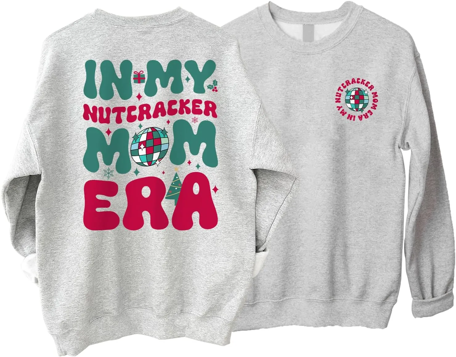 

Свитшут My Nutcracker Mom Era, двухсторонний, рождественский HBL