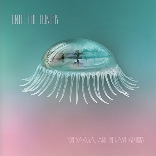 

CD диск Sandoval, Hope & Warm Inventions: Until The Hunter