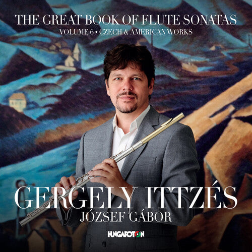 

CD диск Martinu / Ittzes / Gabor: Great Book of Flute Sonatas 6