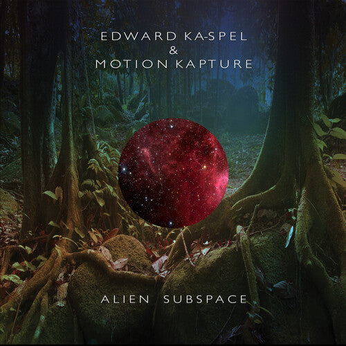 

Виниловая пластинка Ka-Spel, Edward / Motion Kapture: Alien Subspace