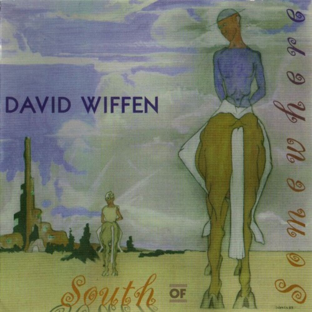 

Диск CD South Of Somewhere - David Wiffen
