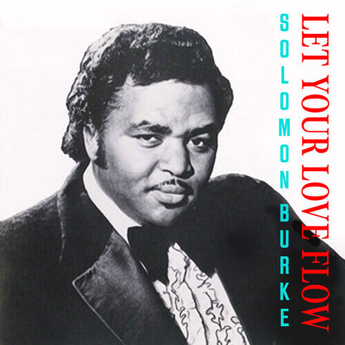 

CD диск Burke, Solomon: Let Your Love Flow