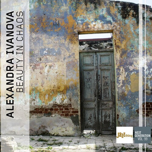 

CD диск Ivanova, Alexandra: Beauty in Chaos Jazz Thing Next Generation Vol. 99