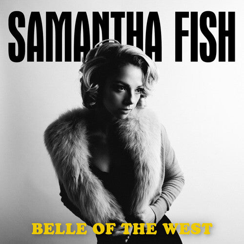 

CD диск Fish, Samantha: Belle Of The West