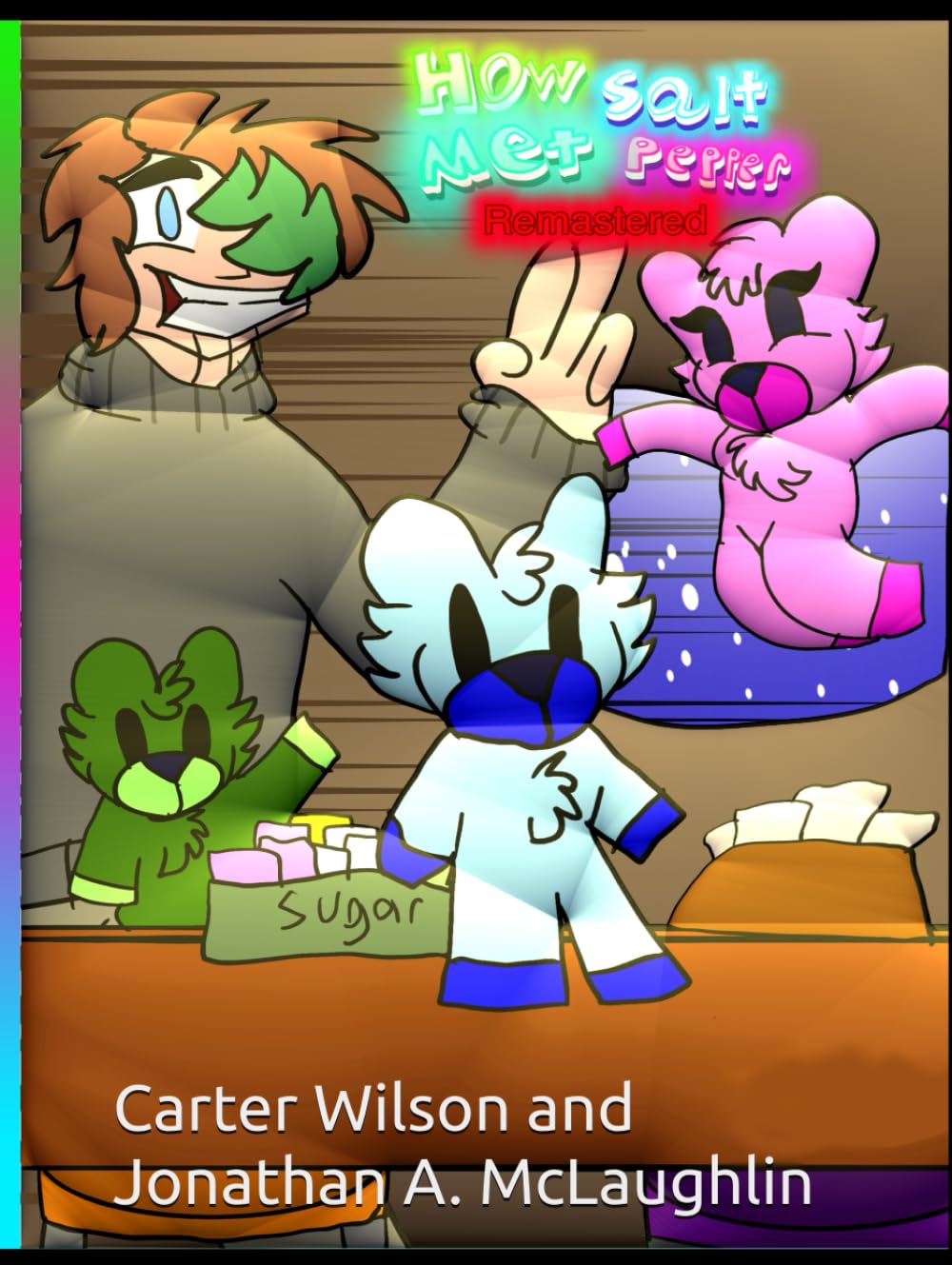 

How Salt Met Pepper: Remastered: || Books 1-3 Illustrated || (Independently published)