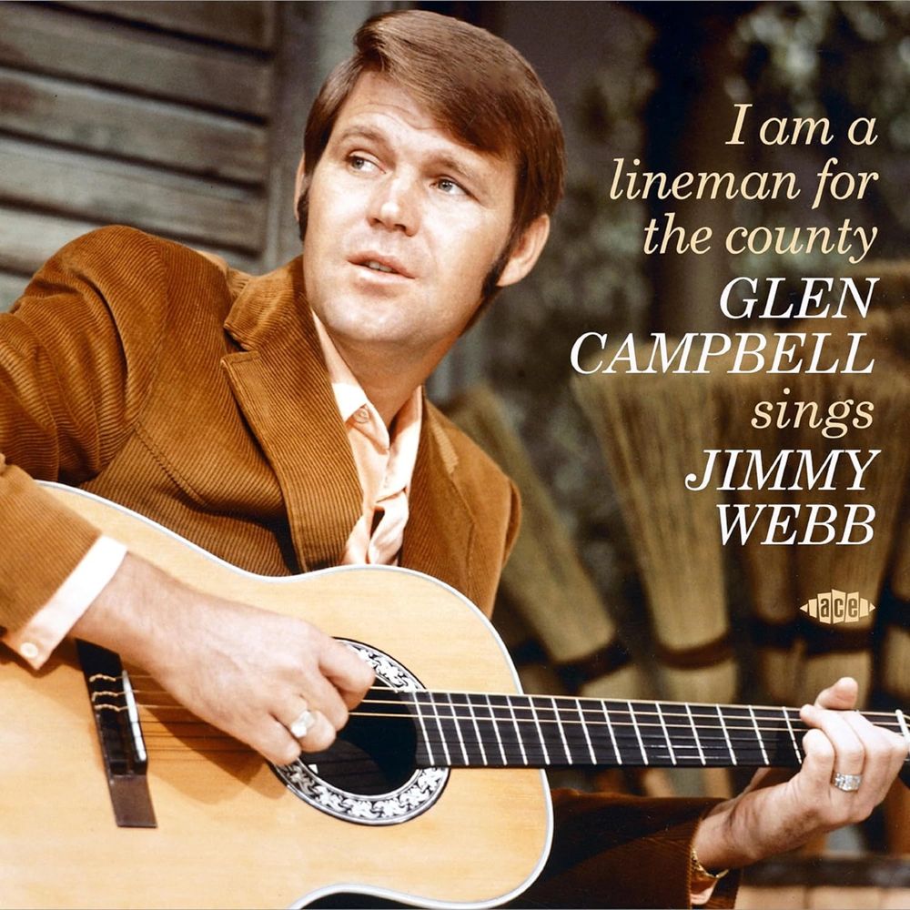 

Диск CD I Am A Lineman For The County: Glen Campbell Sings Jimmy Webb - Glen Campbell