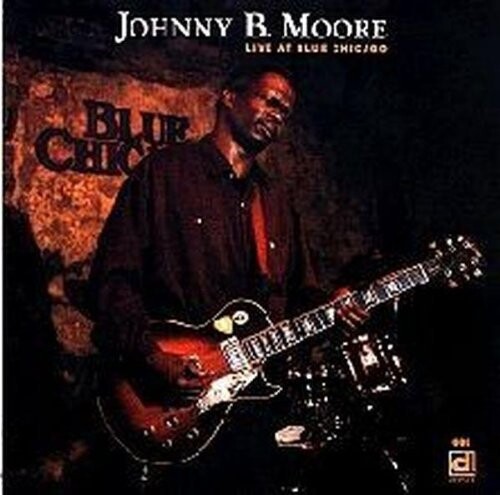 

CD диск Moore, Johnny B: Live at Blue Chicago