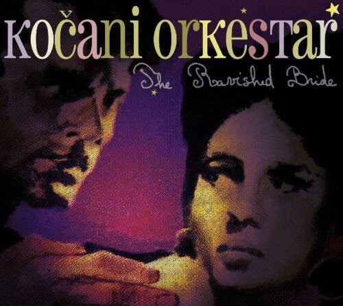 

CD диск Kocani Orkestar: Ravished Bride