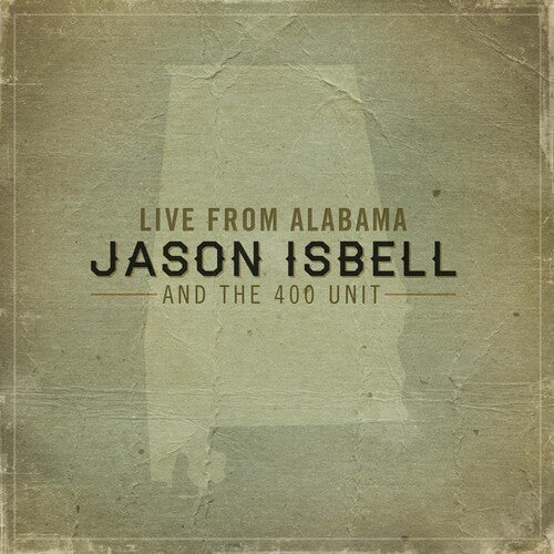 

Виниловая пластинка Isbell, Jason & 400 Unit: Live from Alabama