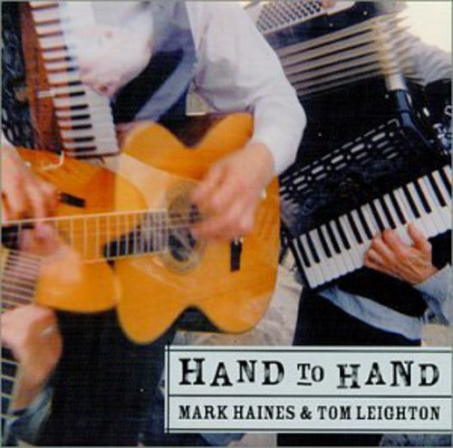 

CD диск Haines, Mark / Leighton, Tom: Hand to Hand