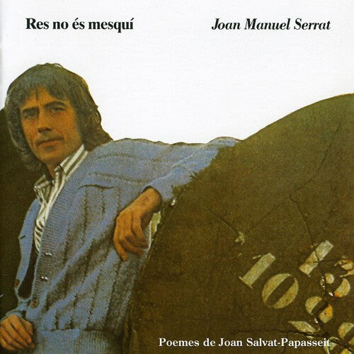 

CD диск Serrat, Joan Manuel: Res No Es Mesqui