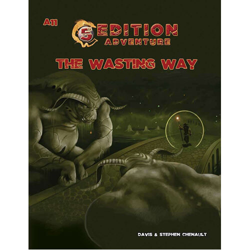 

Книга A11- The Wasting Way: 5Th Edition Adventures Rpg Troll Lord Games