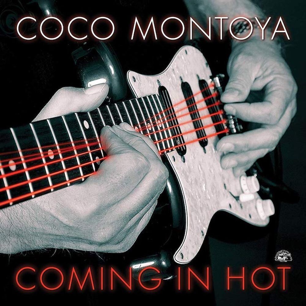 

Диск CD Coming In Hot - Coco Montoya