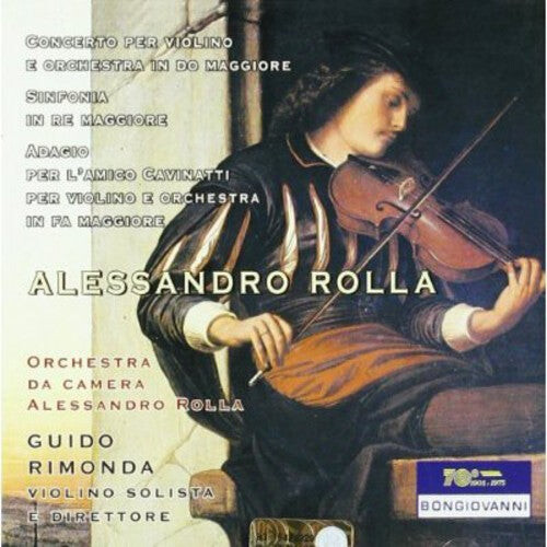 

CD диск Rolla / Rimonda, Guido: Concerto Per Violino E Orchestra in Do Maggiore