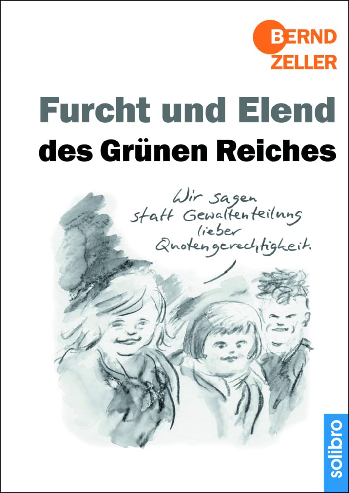 

Furcht und Elend des Grünen Reiches (German Edition) (Solibro Verlag)