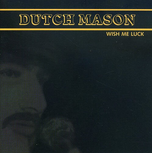 

CD диск Mason, Dutch Blues Band: Wish Me Luck