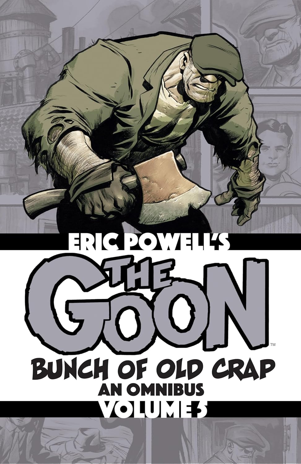 

The Goon: Bunch of Old Crap Volume 5: An Omnibus (Goon Omnibus)